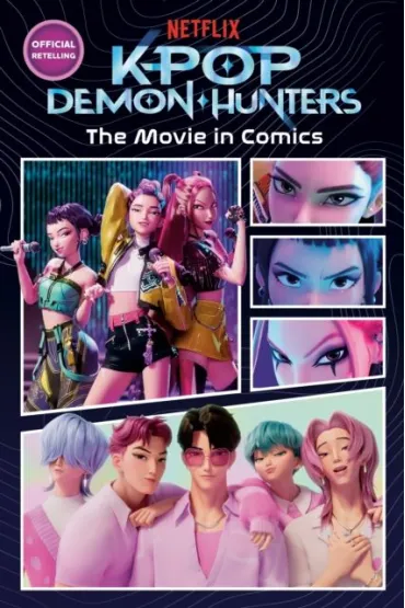 K-Pop Demon Hunters. The Movie in Comics - Random House