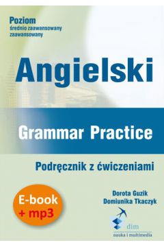 Audiobook Angielski. Grammar Practice. Podrcznik z wiczeniami (e-book + mp3)