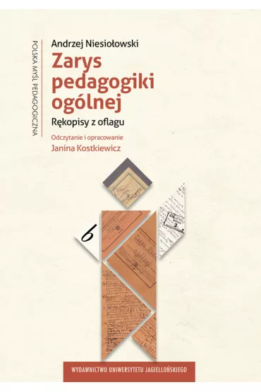 Zarys pedagogiki og�lnej. R�kopisy z oflagu