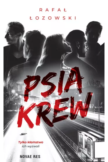 Psia krew - Rafa�  �ozowski
