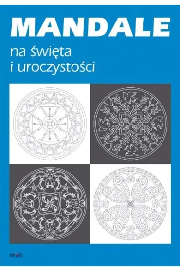 Mandale na �wi�ta i uroczysto�ci - Monika Kraszewska