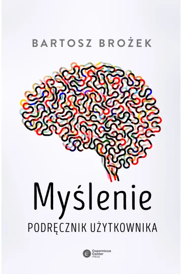 My�lenie. Podr�cznik u�ytkownika - Bartosz Bro�ek