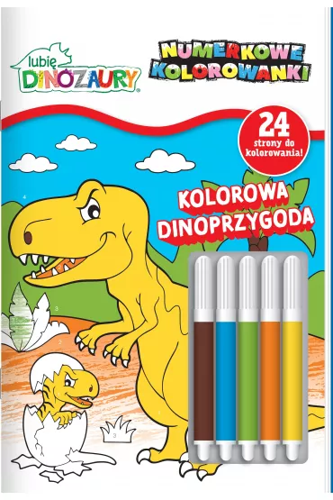 Kolorowa Dinoprzygoda. Lubi� Dinozaury. Numerkowe kolorowanki