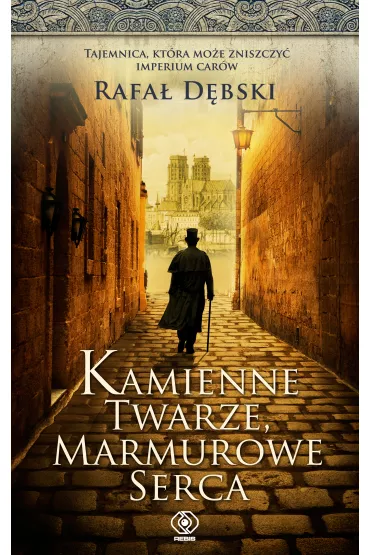 Kamienne twarze, marmurowe serca - Rafa� D�bski