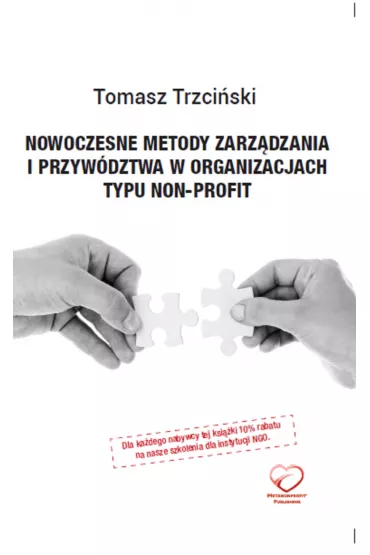 Nowoczesne metody zarz�dzania i przyw�dztwa w organizacjach typu non-profit - Tomasz Trzci�ski