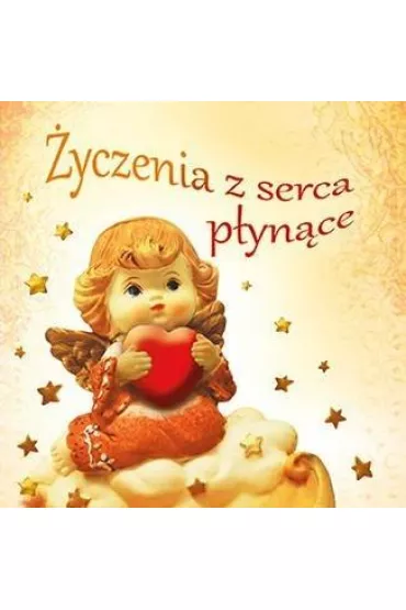 �yczenia z serca p�yn�ce