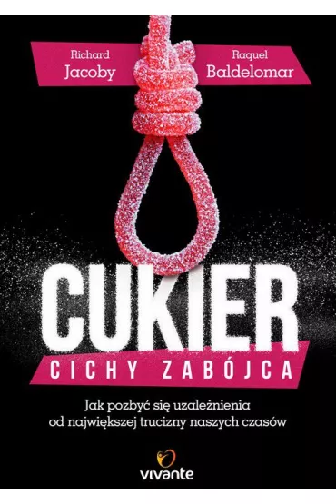 Cukier. Cichy zab�jca - Richard Jacoby, Raquel Baldelomar