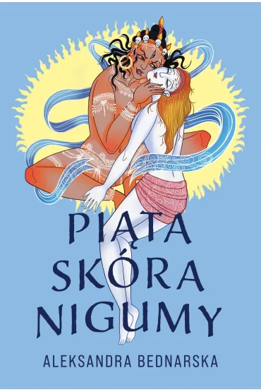 Pi�ta sk�ra Nigumy - Aleksandra Bednarska