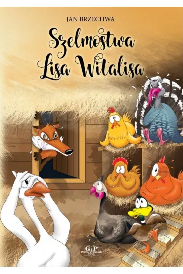 Szelmostwa Lisa Witalisa - Jan Brzechwa