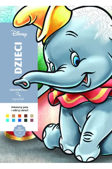 Disney. Dzieci. Zagadkowe rysunki. Art therapy. Kolorowanka antystresowa - Christophe Alexis-Perez