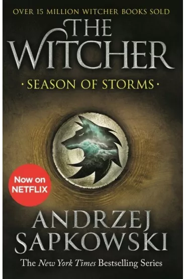 Season of Storms. The Witcher. Volume 8. Sezon burz. Wiedmin. Tom 8 - Andrzej Sapkowski