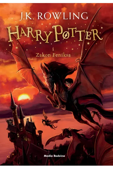 Harry Potter i Zakon Feniksa. Tom 5 - Joanne Kathleen Rowling