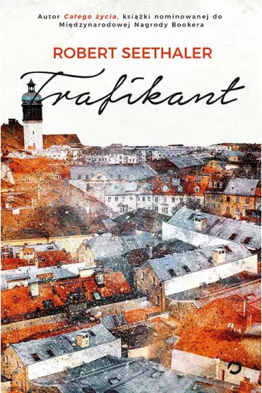 Trafikant - Robert Seethaler