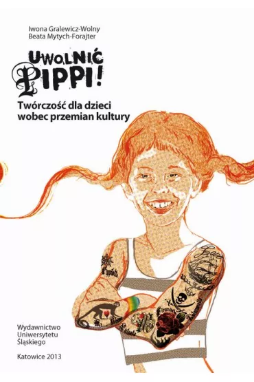 eBook Uwolni� Pippi! pdf - Iwona Gralewicz-Wolny