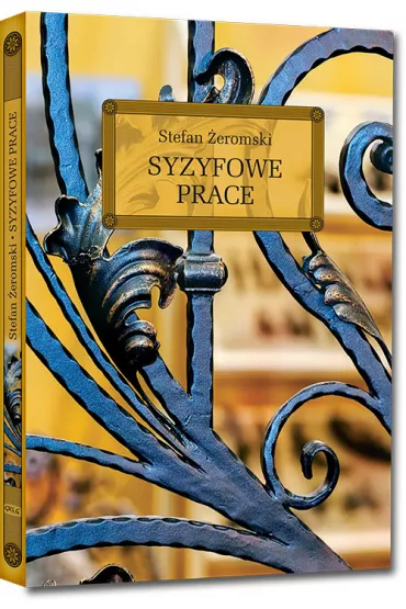 Syzyfowe prace - Stefan eromski