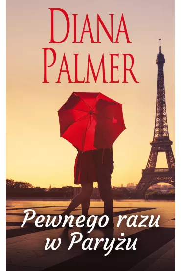 Pewnego razu w Pary�u. Hutton. Tom 1 - Diana Palmer