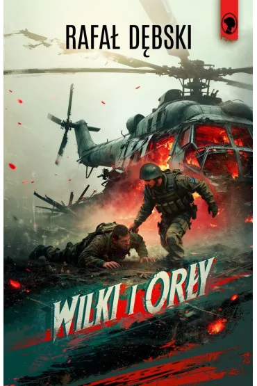 Wilki i or�y - Rafa� D�bski