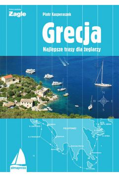 eBook Grecja. Najlepsze trasy dla eglarzy pdf