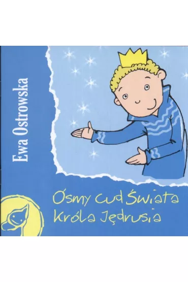 Z supe�kiem - �smy cud �wiata kr�la J�drusia - Ewa Ostrowska