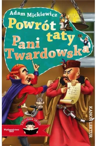 Powr�t taty. Pani Twardowska