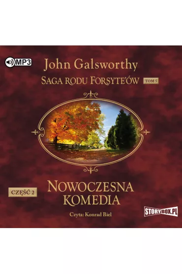 Audiobook Milcz�ce zaloty. Srebrna �y�ka. Saga rodu Forsyte'�w. Tom 5. Nowoczesna komedia. Cz�� 2 CD - John Galsworthy