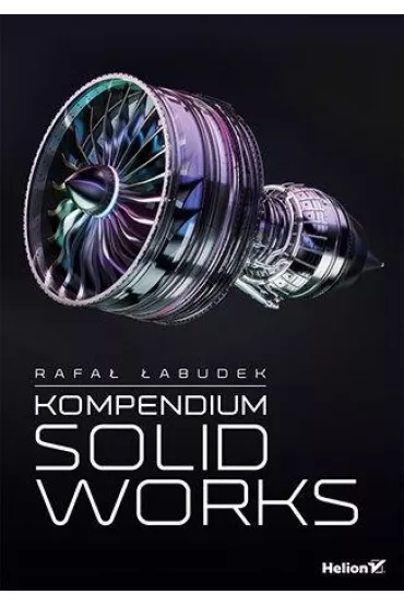 Kompendium SolidWorks - Rafa�  �abudek