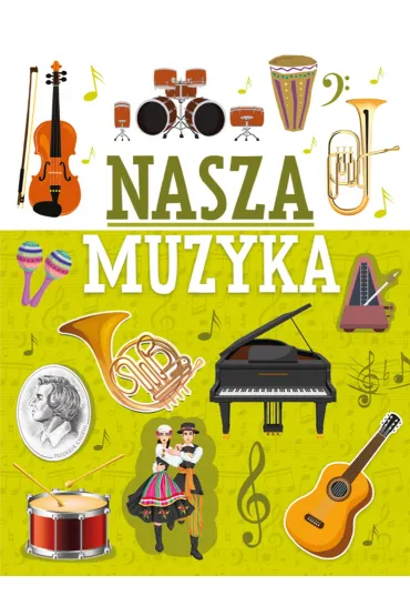 Nasza muzyka - Micha� W�jtowski