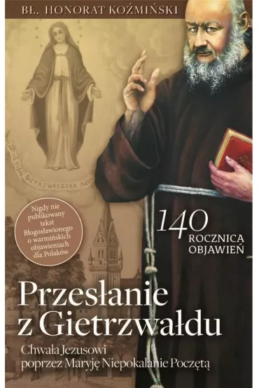 Przes�anie z Gietrzwa�du - Honorat O Ko�mi�ski