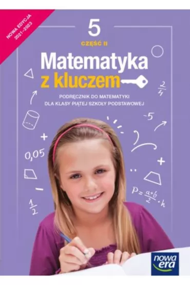 Matematyka z kluczem 5. Podr�cznik. Cz�� 2 - Agnieszka Ma�kowska, Ma�gorzata Paszy�ska, Marcin Braun