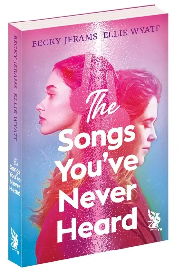 The Songs You've Never Heard - Becky Jerams, Ellie Wyatt