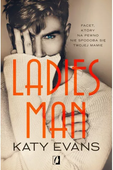 Ladies Man. Manwhore. Tom 3 - Katy Evans