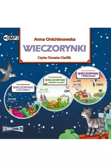 Audiobook Pakiet: Wieczorynki z kotem Mi�kiem, Wieczorynki z ��wiem Antosiem, Wieczorynki z Wielk� Kaczk� CD - Anna Onichimowska