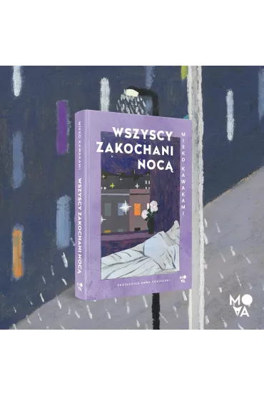 Wszyscy zakochani noc - Mieko Kawakami