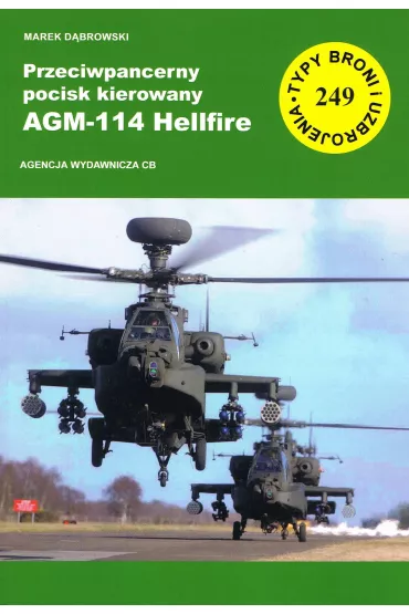 Przeciwpancerny pocisk kierowany AGM-114 Hellfire - Marek D�browski