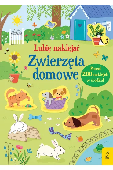 Lubi� nakleja�. Zwierz�ta domowe - Hannah  Watson