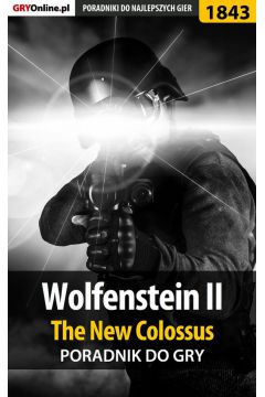 eBook Wolfenstein II: The New Colossus - poradnik do gry pdf epub