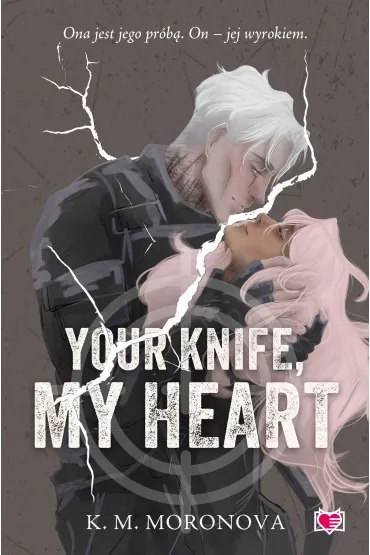 eBook Your Knife, My Heart mobi epub - K. M. Moronova