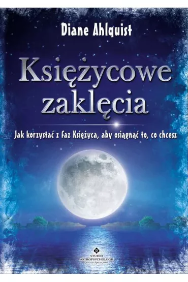 Ksi�ycowe zakl�cia - Diane Ahlquist