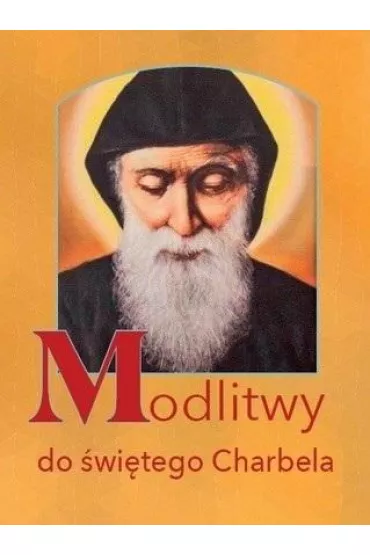 Modlitwy do �wi�tego Charbela