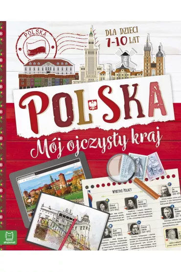 Polska. M�j ojczysty kraj.