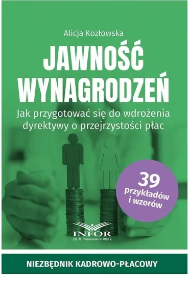 Jawno�� wynagrodze�.. Jak przygotowa� si� dio... - Alicja  Koz�owska
