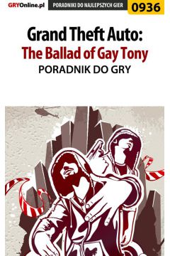 eBook Grand Theft Auto: The Ballad of Gay Tony - poradnik do gry pdf epub