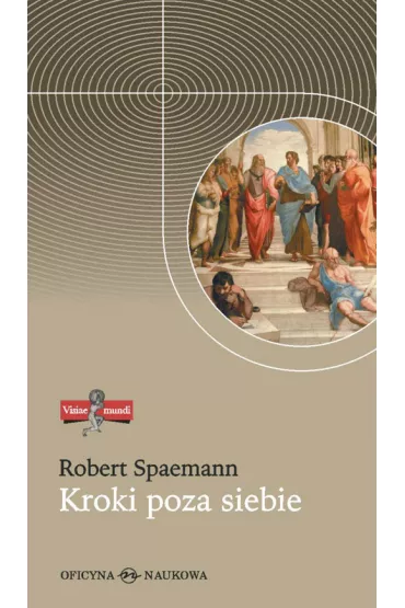 Kroki poza siebie - Robert Spaemann
