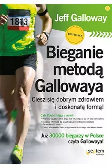 Bieganie metod� Gallowaya - Jeff Galloway
