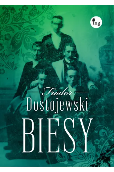 Biesy - Fiodor Dostojewski
