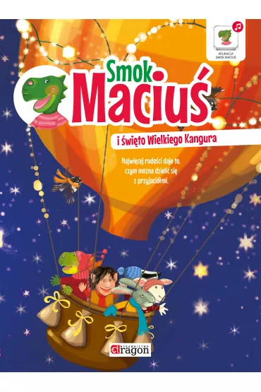 Smok Maciu� i �wi�to wielkiego kangura - Krzysztof �ywczak