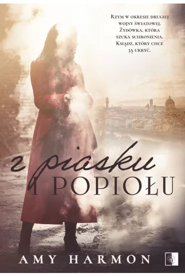 Z piasku i popio�u - Amy Harmon