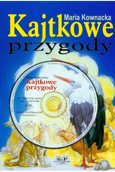 Kajtkowe przygody z p�yt� CD - Maria Kownacka