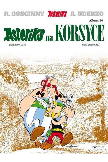 Asteriks na Korsyce. Asteriks. Album 20 - Ren� Goscinny