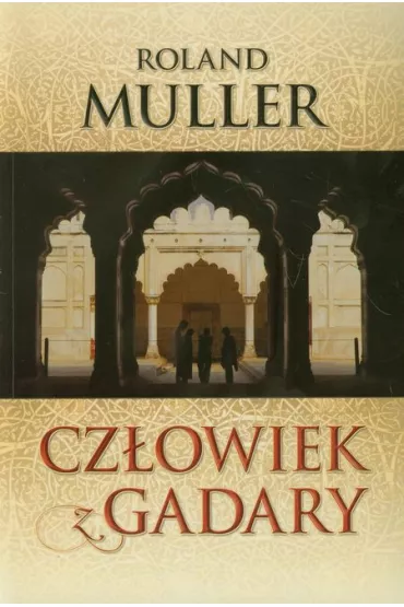 Cz�owiek z Gadary - Roland Muller